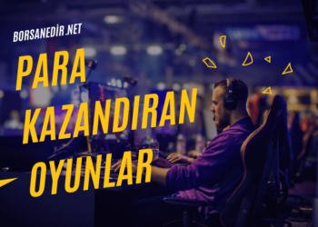 Para Kazandıran Oyunlar Nelerdir