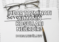 İhbar Tazminatı Almanın Koşulları Nelerdir?