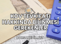KDV Tevkifatı Hakkında Bilinmesi Gerekenler