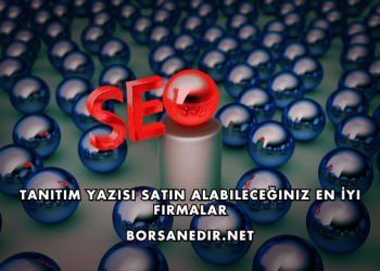Tanıtım Yazısı Satın Alabileceğiniz En İyi Firmalar